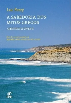 Capa de A Sabedoria dos Mitos Gregos