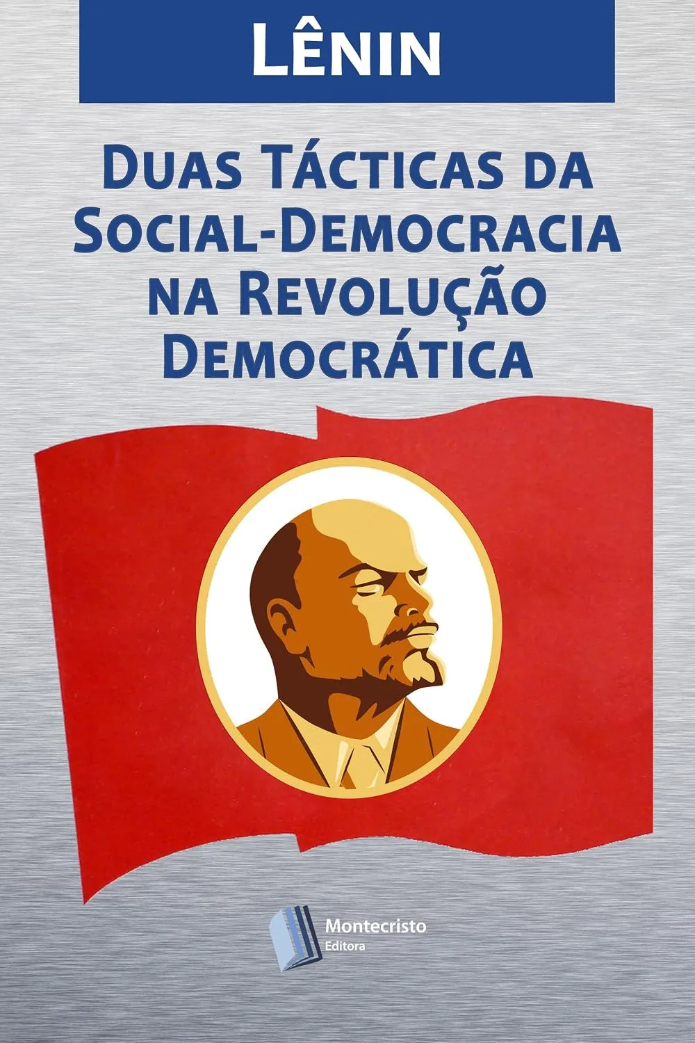 Capa de As duas táticas da social-democracia na revolução democrática
