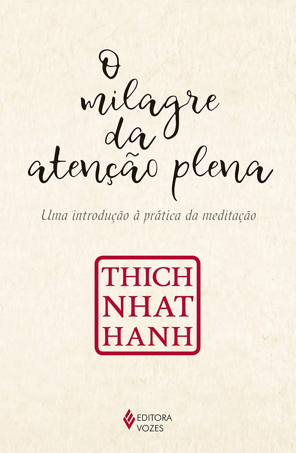 Capa de O Milagre da Atenção Plena
